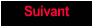 Suivant